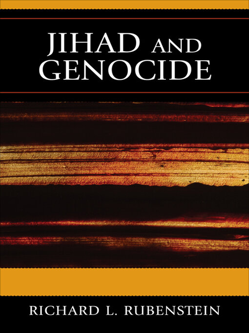 Title details for Jihad and Genocide by Richard L Rubenstein - Available